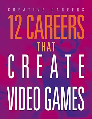 careers that create video games